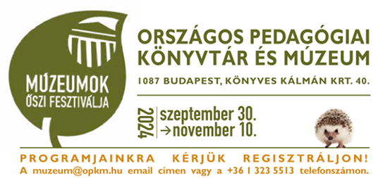 Múzeumok Őszi Fesztiválja - 2024. szeptember 30. - november 10.